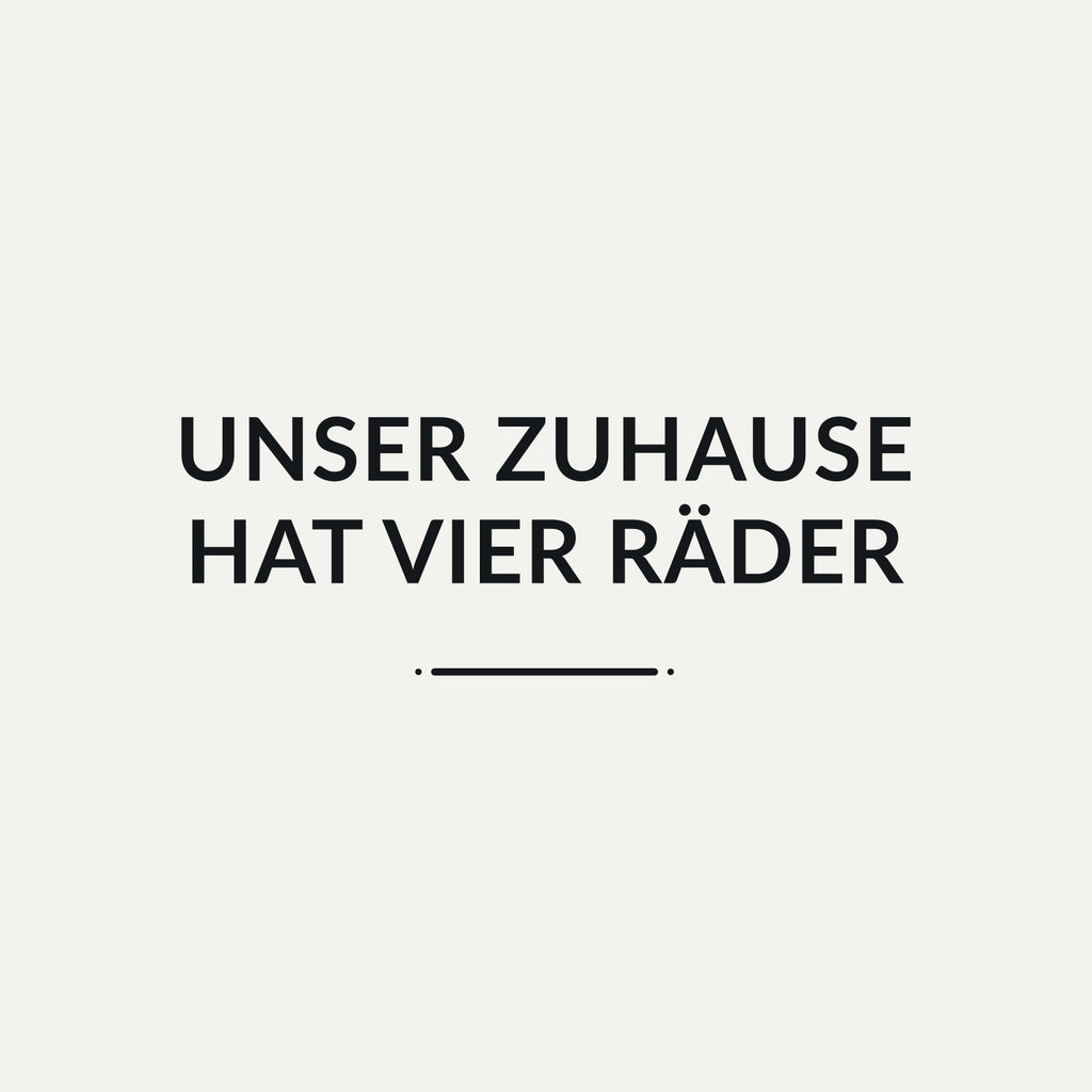 Sticker Unser Zuhause hat vier Räder