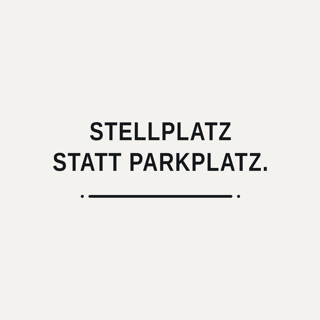 Sticker Stellplatz statt Parkplatz.