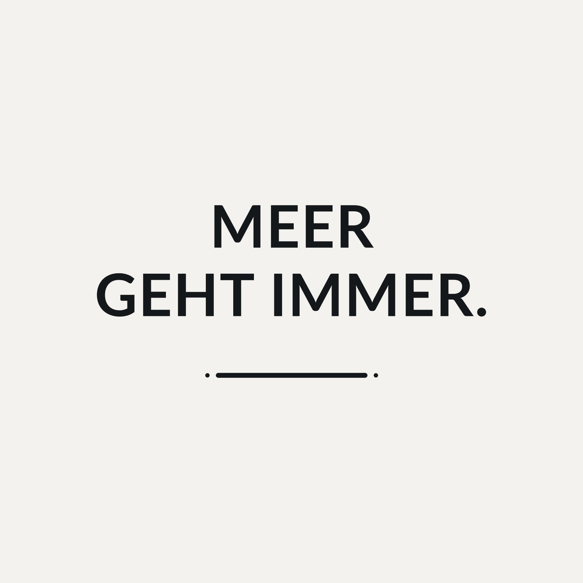 Sticker Meer geht immer.