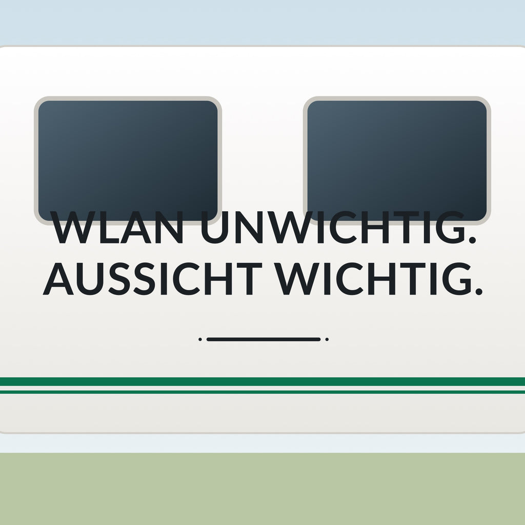 Sticker WLAN unwichtig. Aussicht wichtig. an einer Wohnwagen-Wand