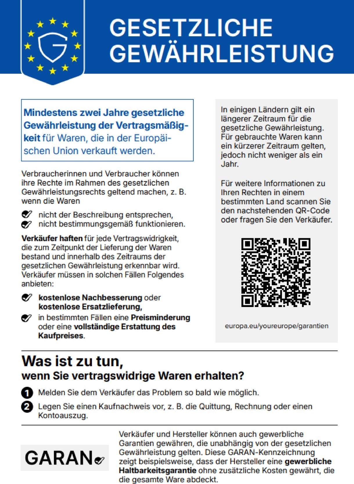 Gesetzliche Gewährleistung: Mindestens zwei Jahre gesetzliche Gewährleistung der Vertragsmäßigkeit für Waren, die in der Europäischen Union verkauft werden